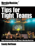 Tips for Tight Teams: High-Performance Help for Today's Worship Musician