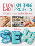 Easy Home Sewing Projects: 101 Projects to Transform Every Room of Your Home