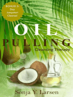 Oil Pulling: Cleansing Therapy to Reverse Gum Disease & Heal the Body