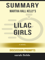Summary: Martha Hall Kelly's Lilac Girls: A Novel (Discussion Prompts)