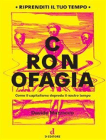 Cronofagia: Come il capitalismo depreda il nostro tempo