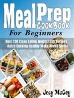 Meal Prep Cookbook For Beginners: Best 120+ Clean Eating Weight Loss Recipes - Batch Cooking Healthy Make Ahead Meals