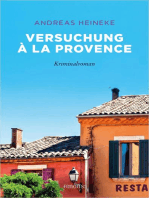 Versuchung à la Provence: Kriminalroman