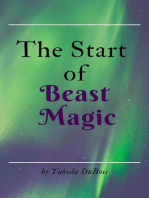 The Start of Beast Magic: The Hyper Beasts Tales, #1