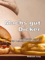 Machs gut Dicker - Die besten Hacks für Deinen Stoffwechsel