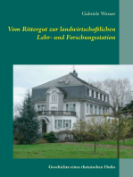 Vom Rittergut zur landwirtschaftlichen Lehr- und Forschungsstation: Geschichte eines rheinischen Hofes