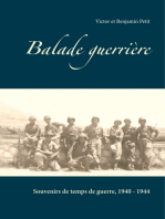 Balade guerrière: Souvenirs de temps de guerre, 1940 - 1944