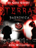 Terra Daemonica: Nur die Toten sehen das Ende