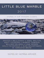 Little Blue Marble 2017: Stories of Our Changing Climate: Little Blue Marble, #1