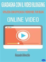 Guadagna con il Video Blogging: Utilizza con Efficacia i Video nel Tuo Blog