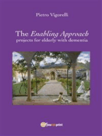 The Enabling Approach projects for elderly with dementia