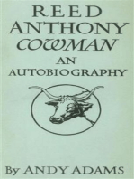 Reed Anthony, Cowman