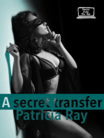 A Secret Transfer