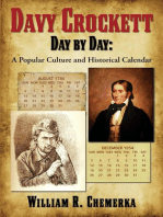Davy Crockett Day by Day: A Popular Culture and Historical Calendar