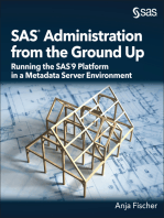 SAS Administration from the Ground Up