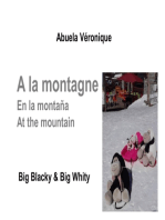 A la montagne: Big Blacky & Big Whity