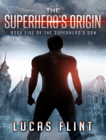 The Superhero's Origin: The Superhero's Son, #5