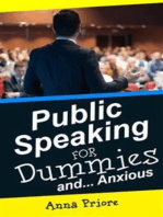 Public Speaking for Dummies and Anxious