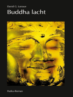 Buddha lacht: Ein Haiku-Roman