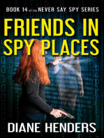 Friends in Spy Places