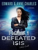 How I Defeated ISIS