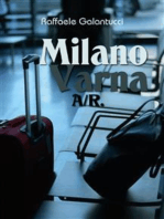 Milano - Varna: A/R.