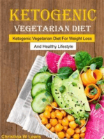 Ketogenic Vegetarian Cookbook: Ketogenic Vegetarian Diet For Weight Loss And Healthy Lifestyle