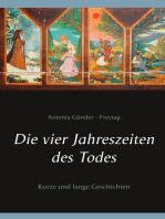 Die vier Jahreszeiten des Todes: Kurze und lange Geschichten