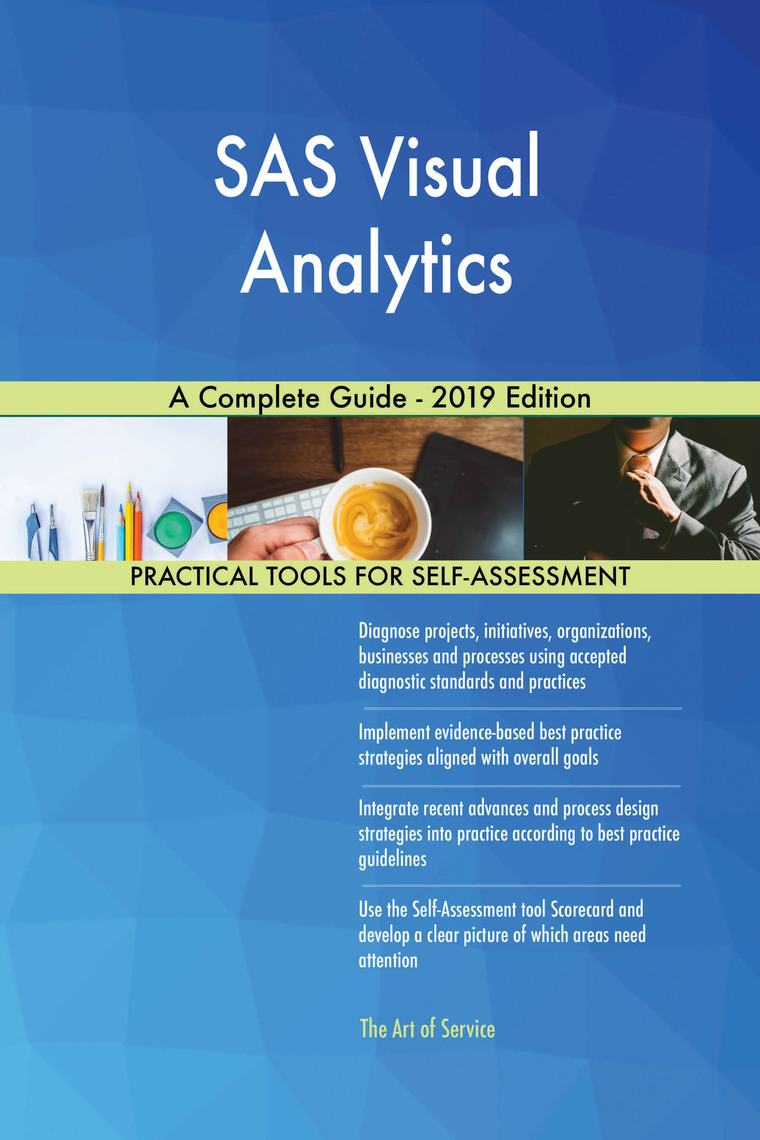 Read SAS Visual Analytics A Complete Guide 2019 Edition Online By