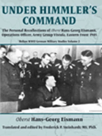 Under Himmler's Command: The Personal Recollections of Oberst Hans-Georg Eismann, Operations Officer, Army Group Vistula, Eastern Front 1945