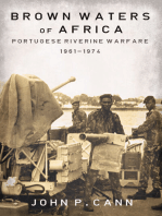 Brown Waters of Africa: Portuguese Riverine Warfare 1961-1974