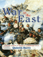 War in the East: A Military History of the Russo-Turkish War 1877-78