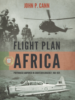 Flight Plan Africa: Portuguese Airpower in Counterinsurgency, 1961-1974