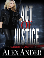 Act of Justice: Patriotic Action & Adventure - Aaron Hardy, #9
