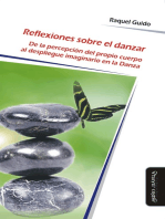 Reflexiones sobre el danzar: De la percepción del propio cuerpo al despliegue imaginario en la danza