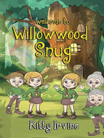 Willowwood Snug