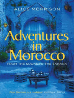My 1001 Nights: Tales and Adventures from Morocco