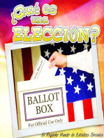 Qué es una elección?: What's An Election?