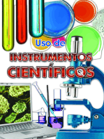 Uso de instrumentos científicos: Using Scientific Tools