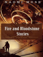 Fire and Bloodstone Stories: Fire and Bloodstone Stories