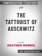 The Tattooist of Auschwitz: A Novel by Heather Morris | Conversation Starters