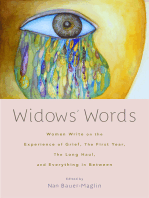 Widows' Words: Women Write on the Experience of Grief, the First Year, the Long Haul, and Everything in Between