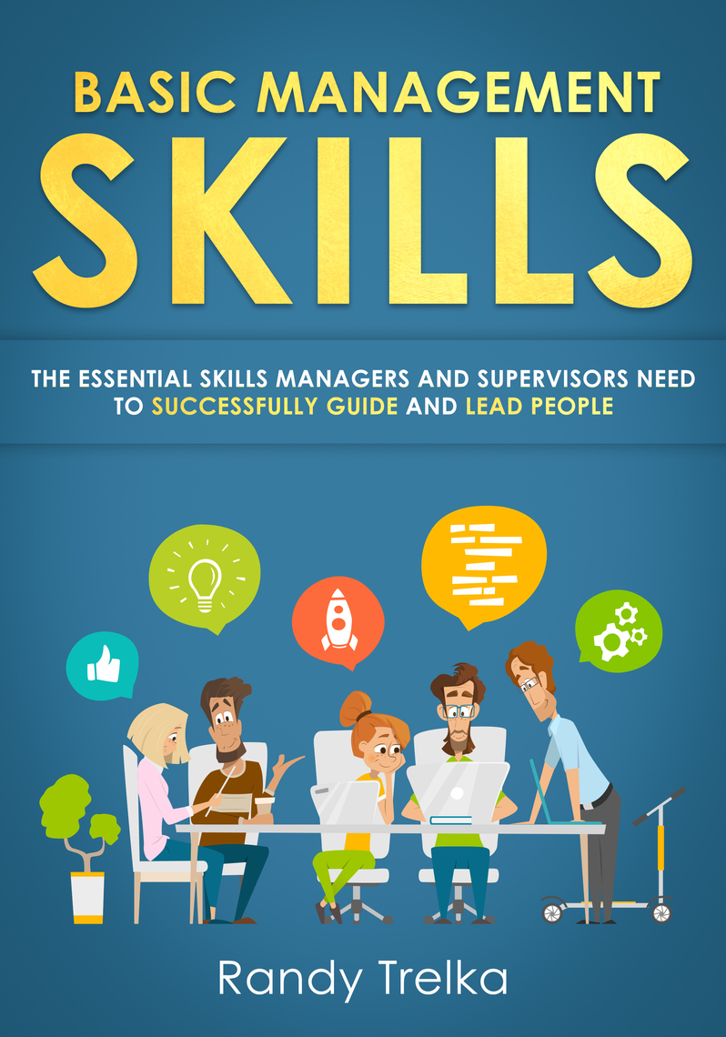 Read Basic Management Skills The Essential Skills Managers And