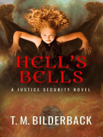 Hell's Bells - A Justice Security Novel