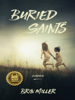 Buried Saints: A Memoir