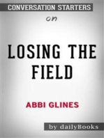 Losing the Field (Field Party): by Abbi Glines | Conversation Starters