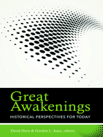Great Awakenings: Historical Perspectives for Today