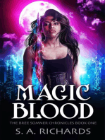 Magic Blood: Bree Somner Chronicles - Urban Fantasy, #1