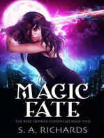 Magic Fate: Bree Somner Chronicles - Urban Fantasy, #2