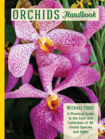 Orchids Handbook: A Practical Guide to the Care and Cultivation of 40 Popular Orchid Species and Their Hybrids